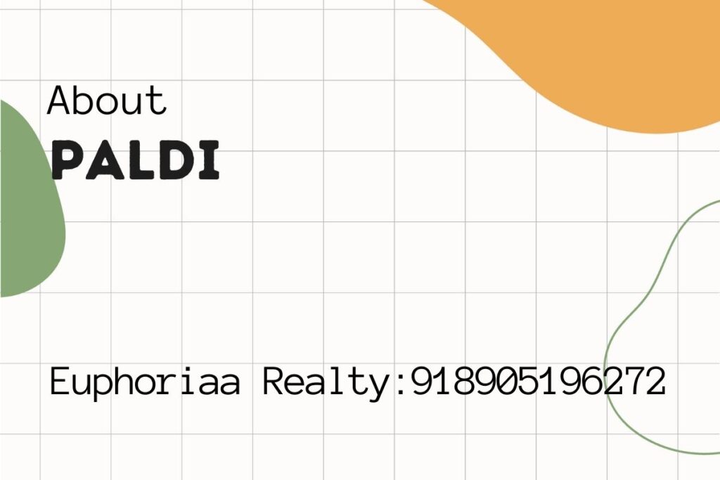 Real Estate Projects in Paldi, Ahmedabad