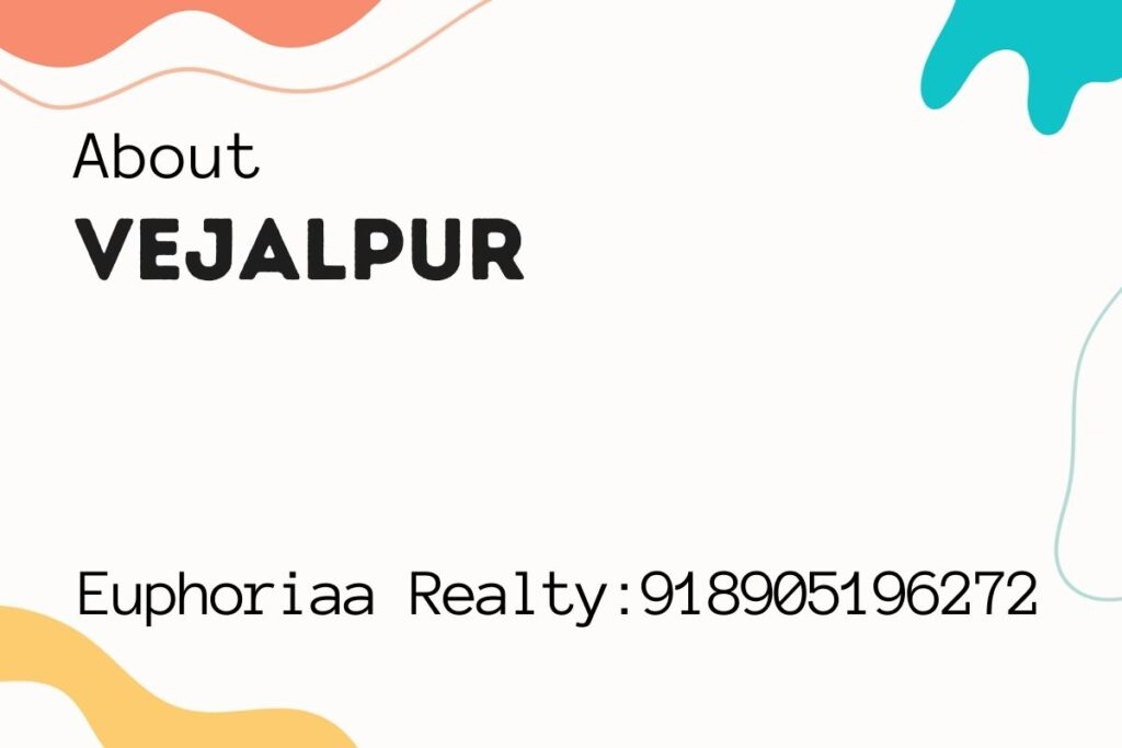 Real Estate Projects in Vejalpur, Ahmedabad - Euphoriaa Realty