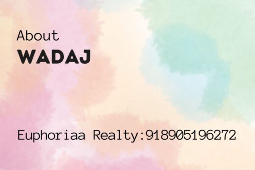 Real Estate Projects in Wadaj, Ahmedabad - Euphoriaa Realty